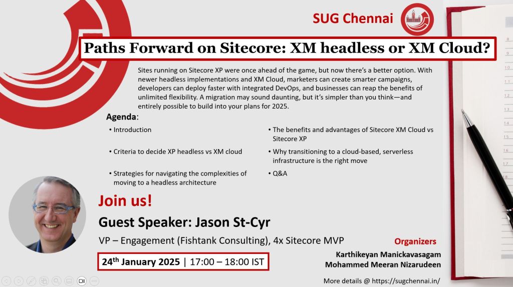 SUG Chennai: Paths Forward on&nbsp;Sitecore