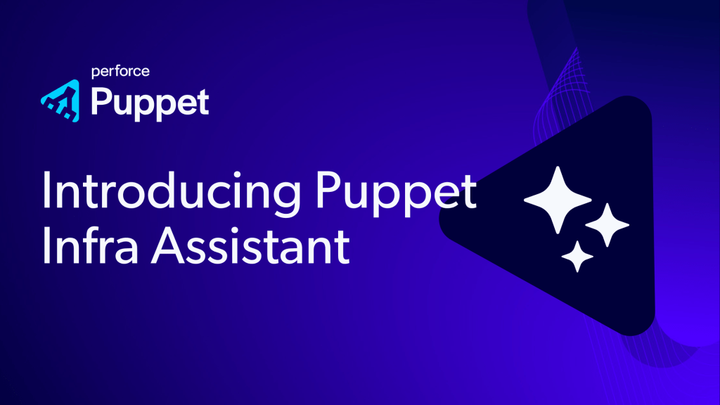 Welcome the Puppet Infra Assistant to the&nbsp;Team!